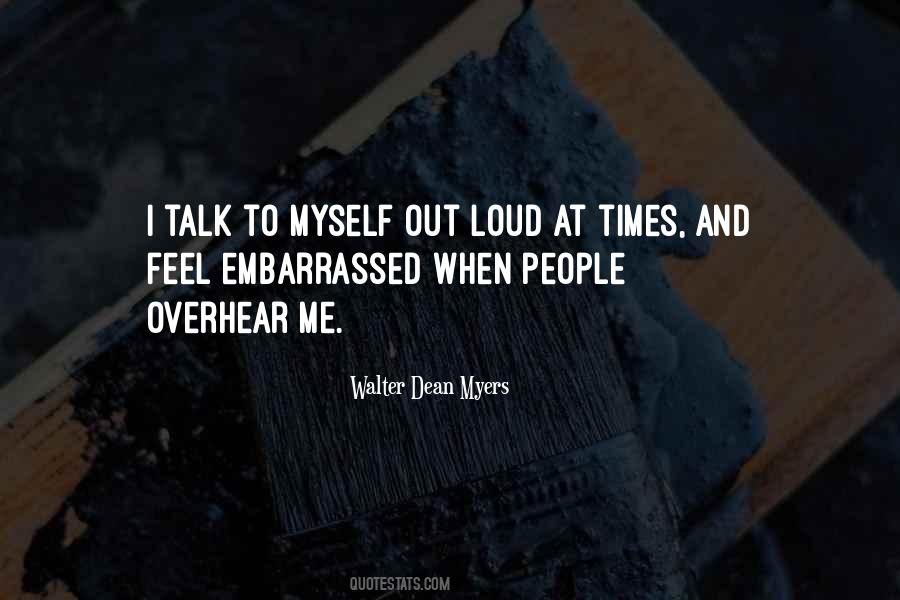 I Feel Embarrassed Quotes #534757