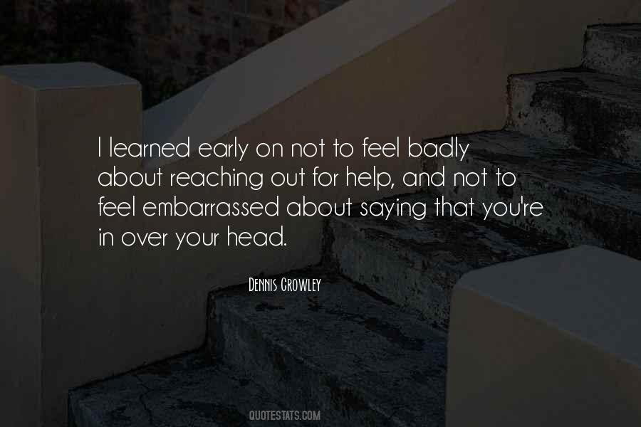 I Feel Embarrassed Quotes #790741