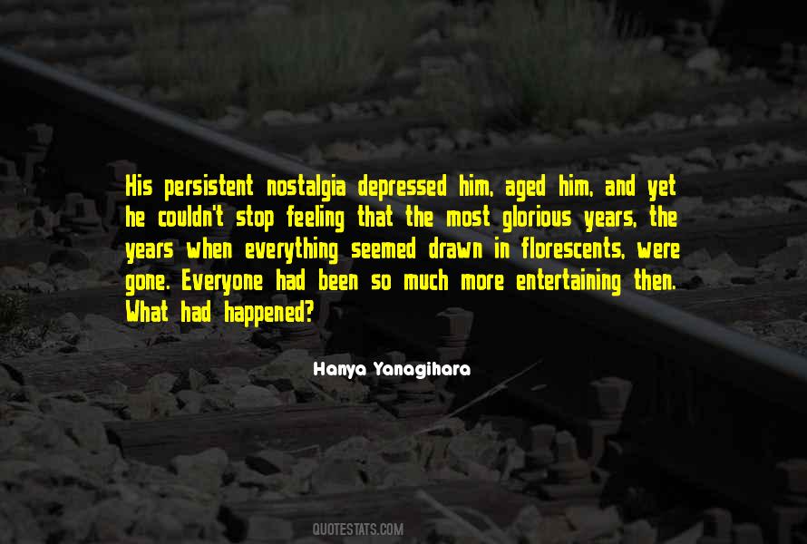 Yanagihara Quotes #391077