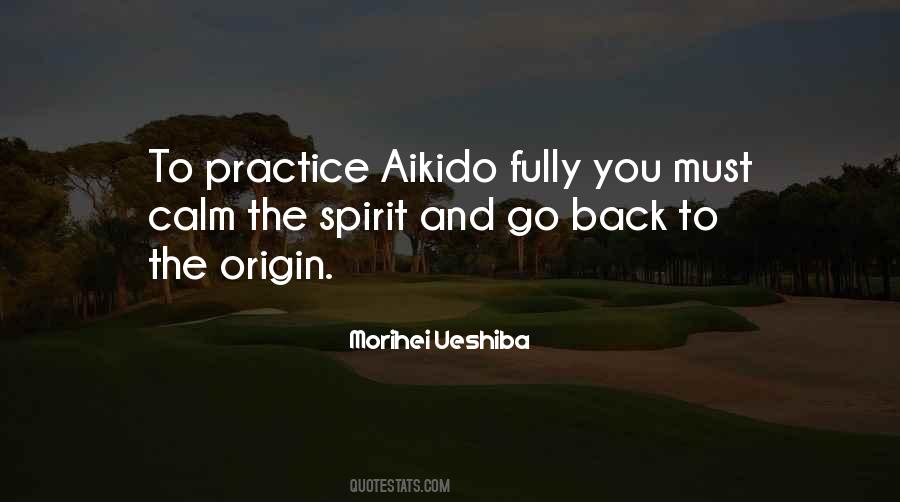 Ueshiba Aikido Quotes #1727156