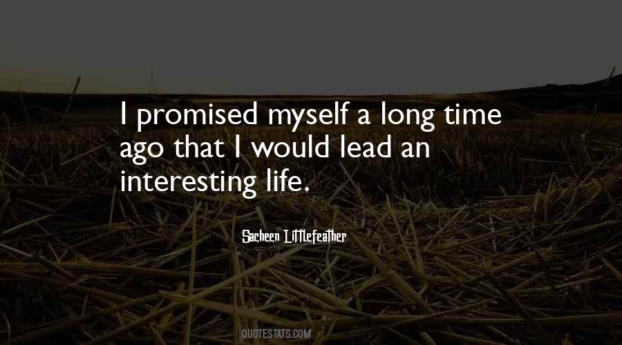 Sacheen Quotes #193395