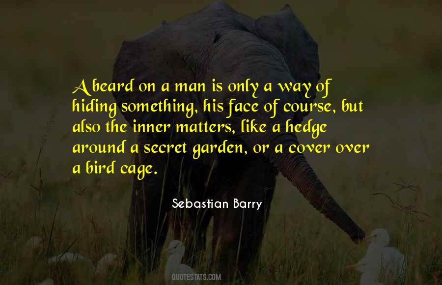 Cover The Face Quotes #254120