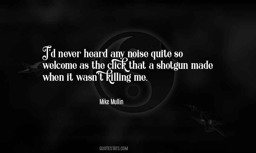 Killing Me Quotes #1199854