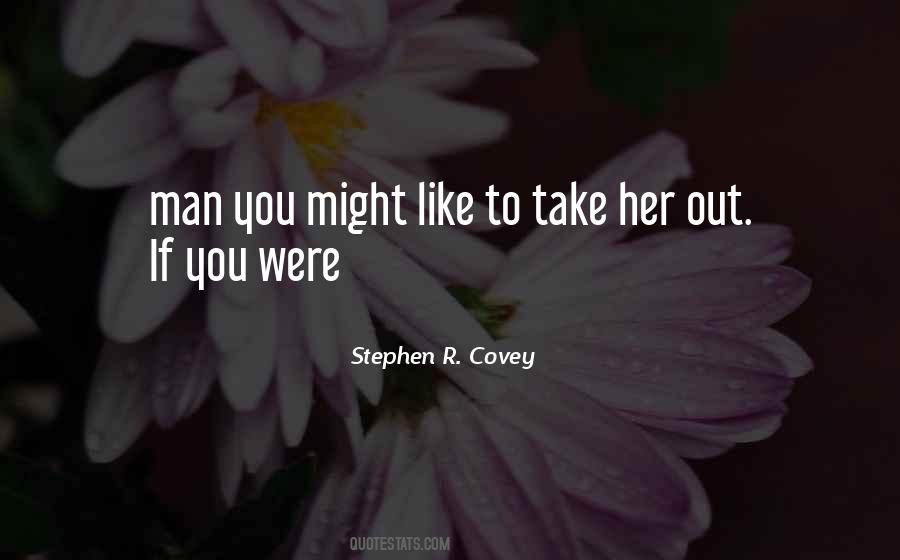 Covey Stephen Quotes #113264