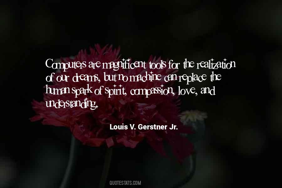 Louis Gerstner Quotes #1287081