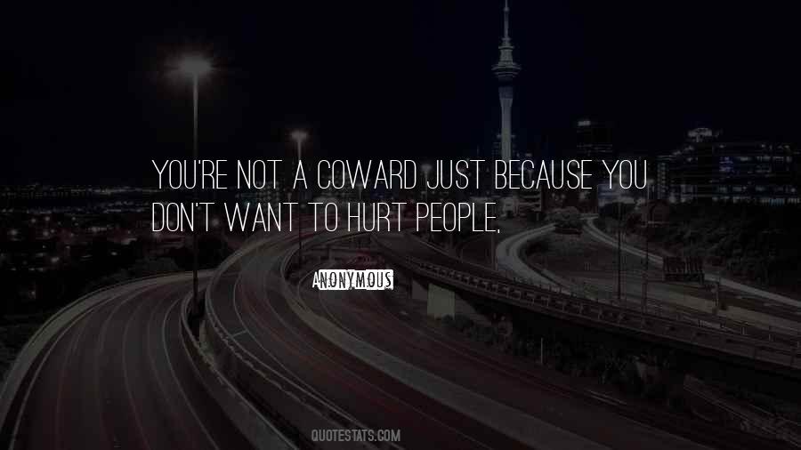 Coward Quotes #1220658