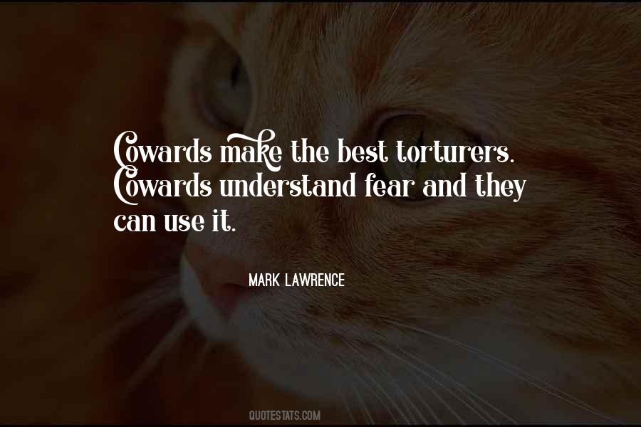 Cowards Way Out Quotes #85897