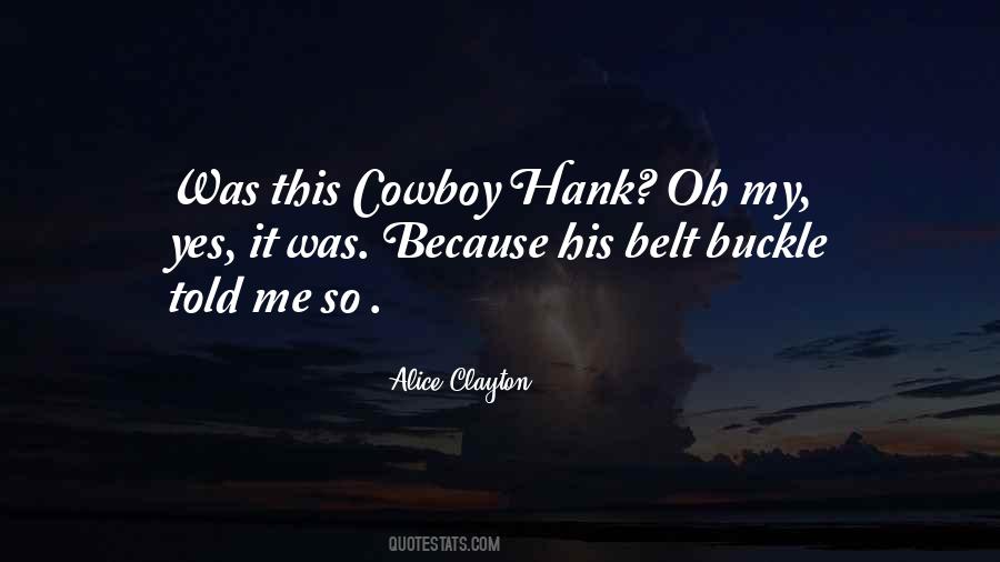 Cowboy Buckle Quotes #861357