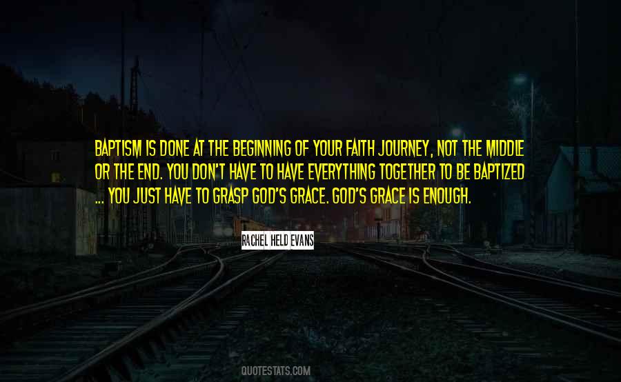 My Journey Of Faith Quotes #312156