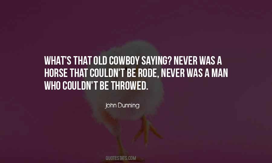 Cowboy Quotes #1178564