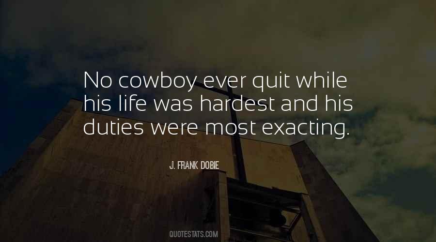 Cowboy Quotes #1702338