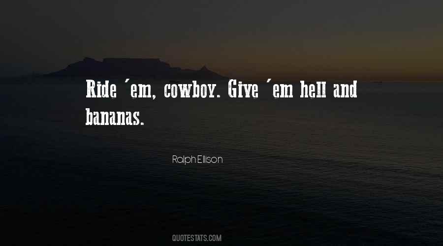 Cowboy Quotes #990870