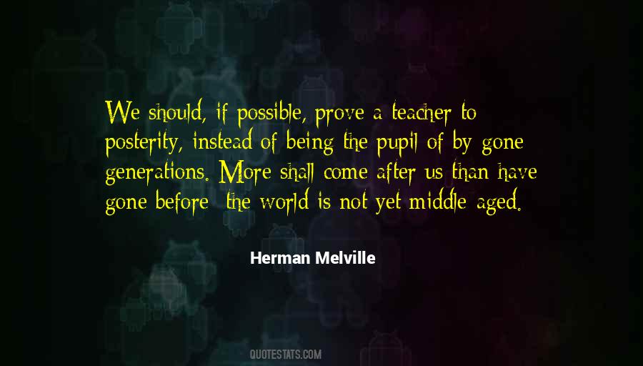 Being Middle Aged Quotes #1731306