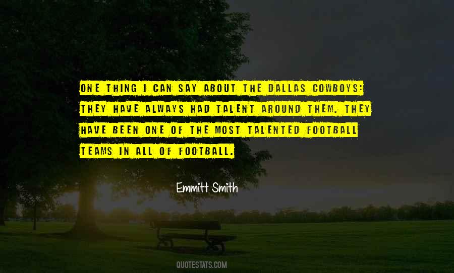 Cowboys Football Quotes #1088784