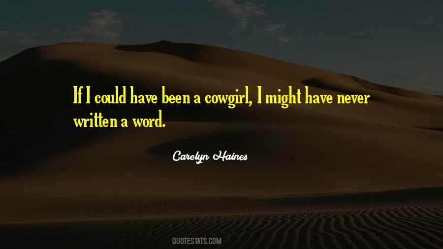 Cowgirl Quotes #686178