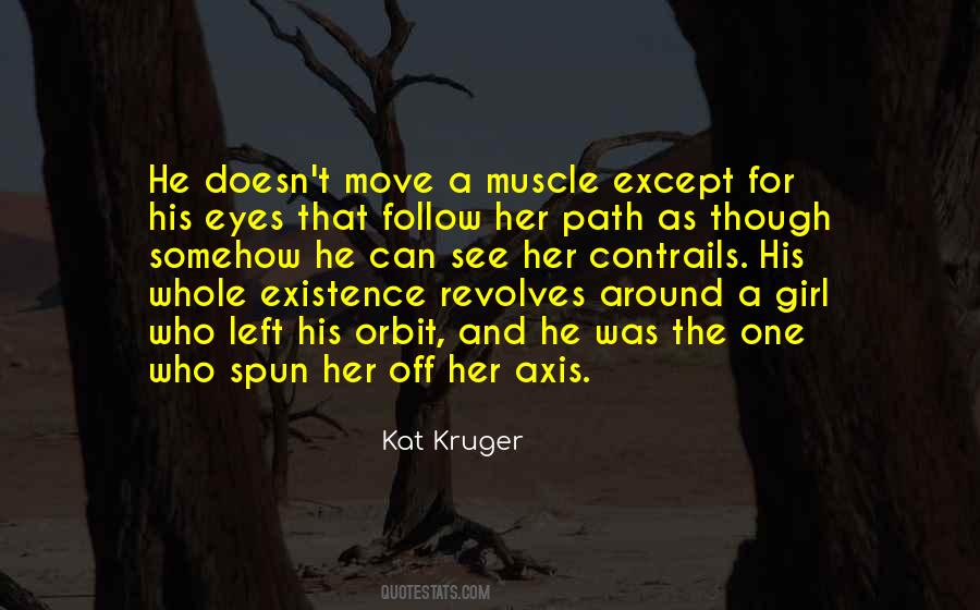Quotes About Kruger #249731