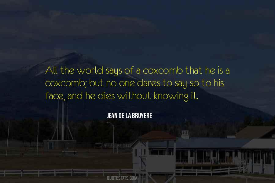 Coxcomb Quotes #165405