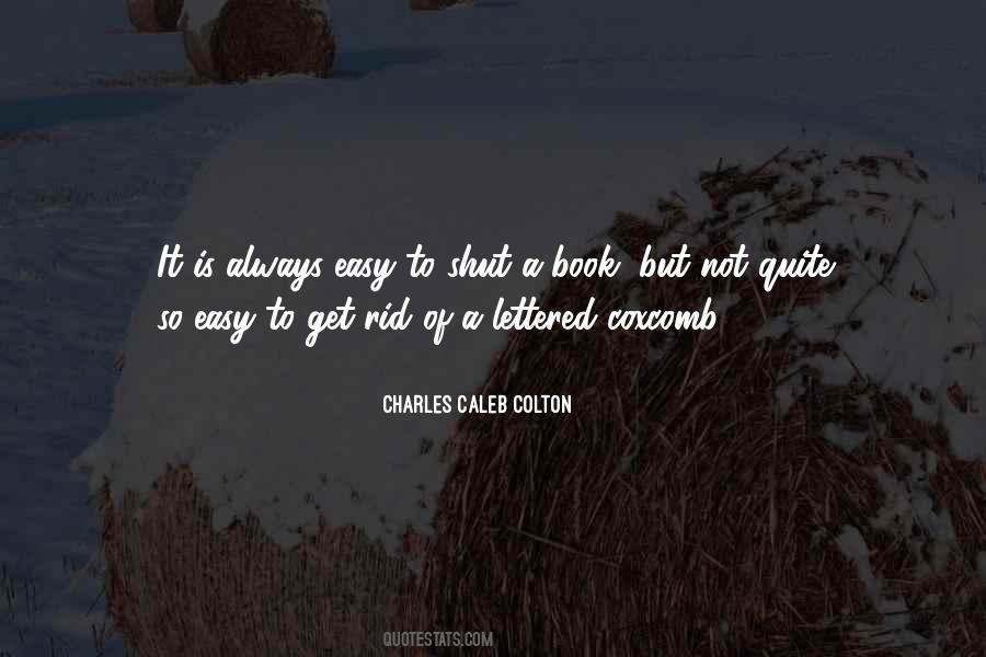 Coxcomb Quotes #260838