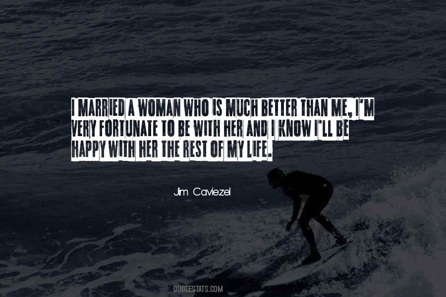 Life Of Woman Quotes #77088