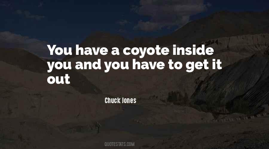 Coyote Quotes #179467