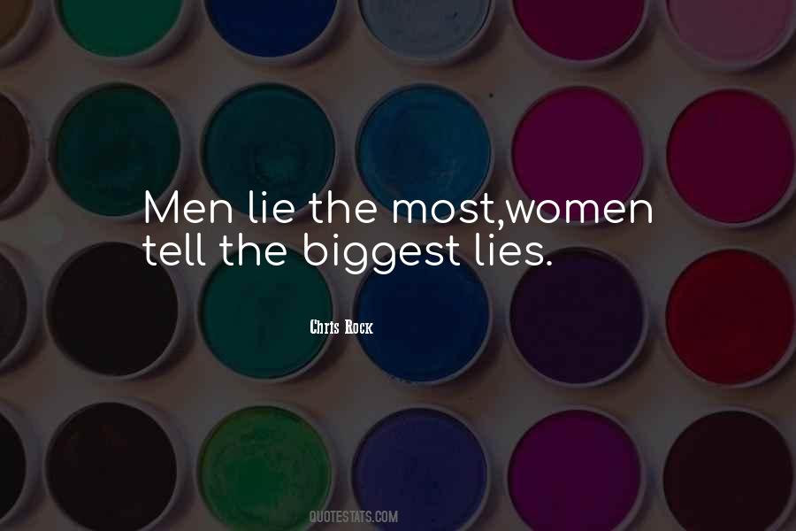 Women Lie Quotes #1369312