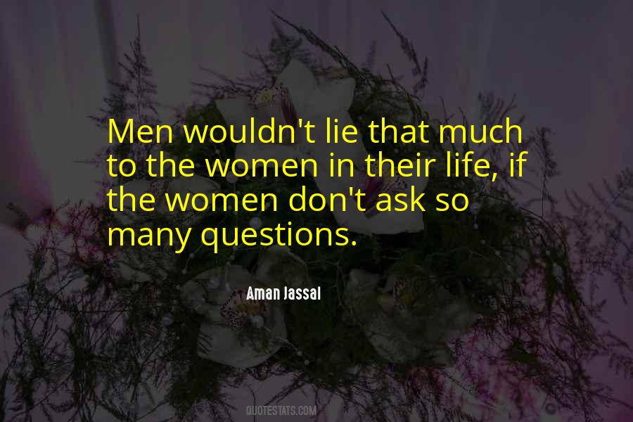 Women Lie Quotes #1431459