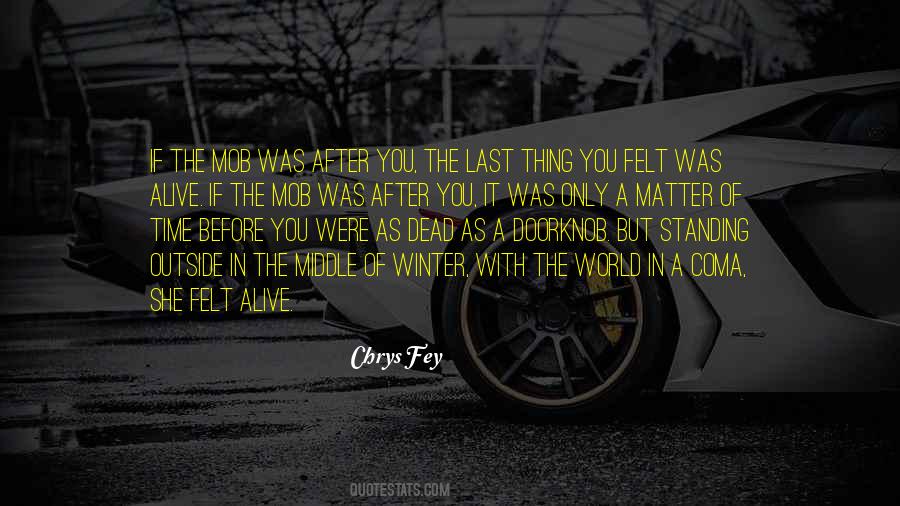 Was After Quotes #1624970