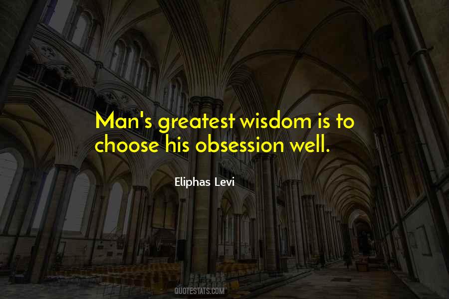 Greatest Wisdom Quotes #1780945