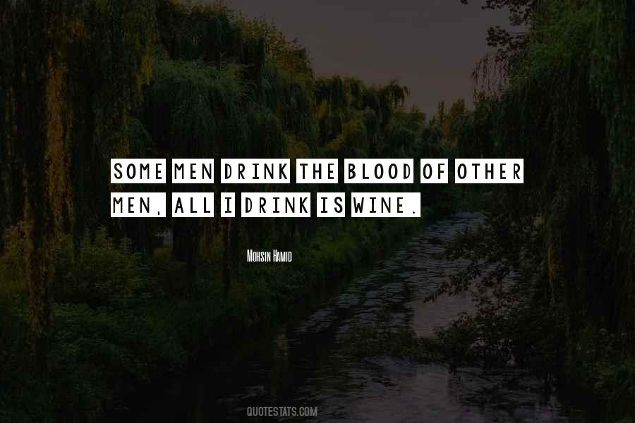Drink What You Want Quotes #19808