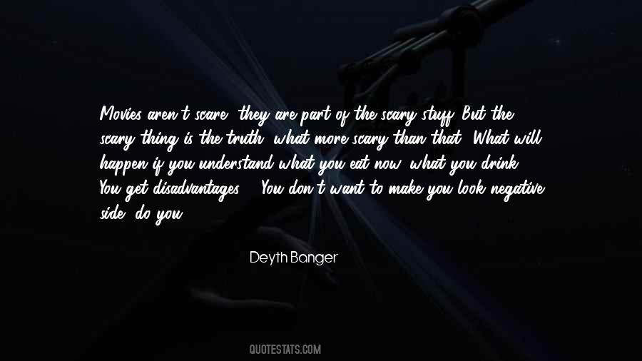 Drink What You Want Quotes #662094
