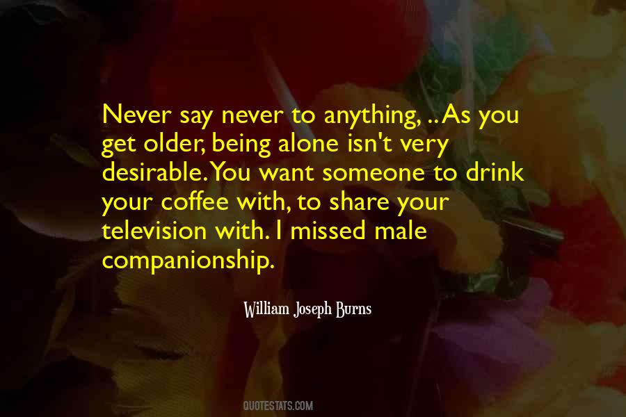 Drink What You Want Quotes #9525
