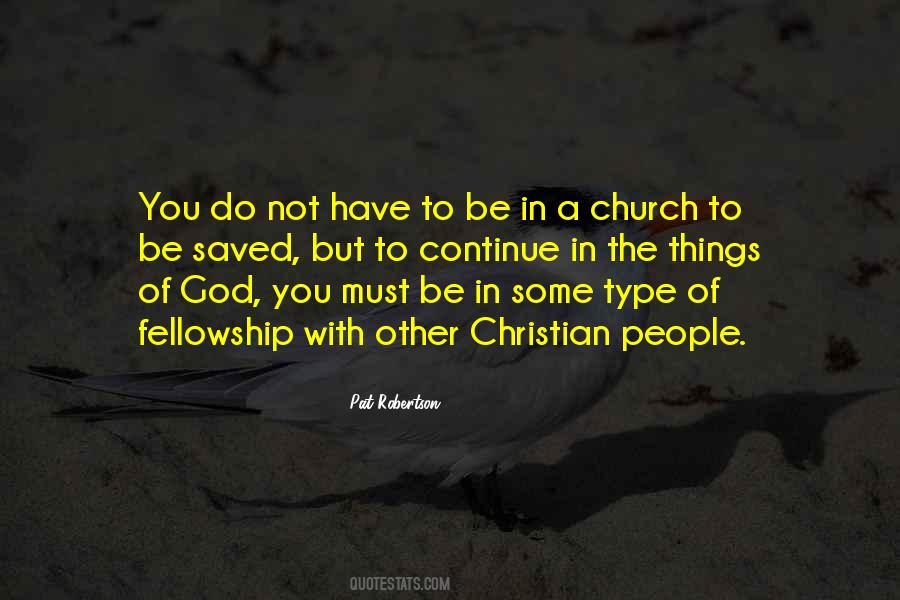 Fellowship Church Quotes #1174258