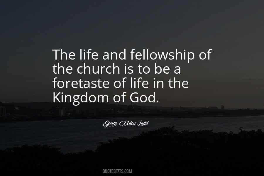 Fellowship Church Quotes #127339