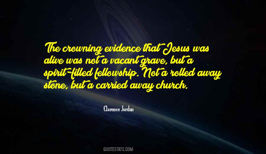 Fellowship Church Quotes #1574146