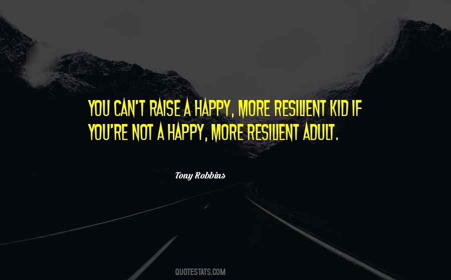 Happy Adults Quotes #1072802