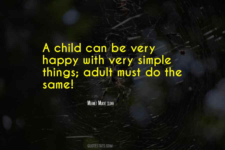 Happy Adults Quotes #1826068