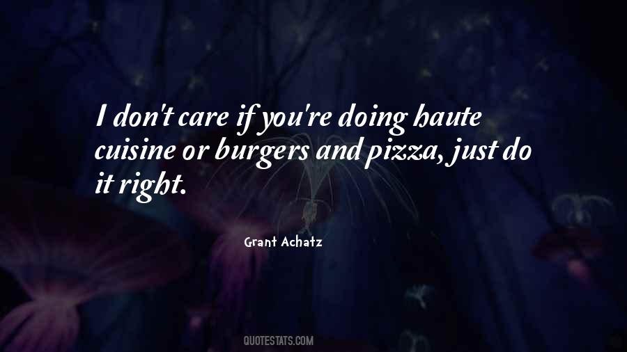 Achatz Burgers Quotes #187227