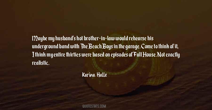 Brother N Law Quotes #764799