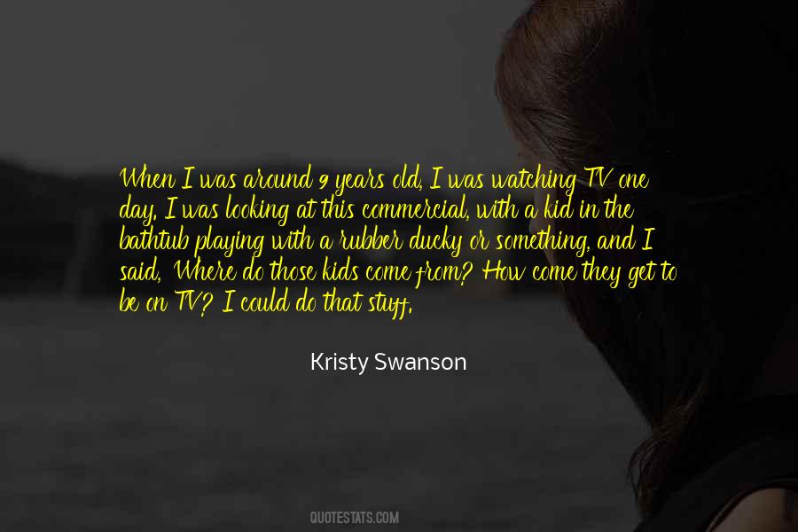 Quotes About Kristy #1208720