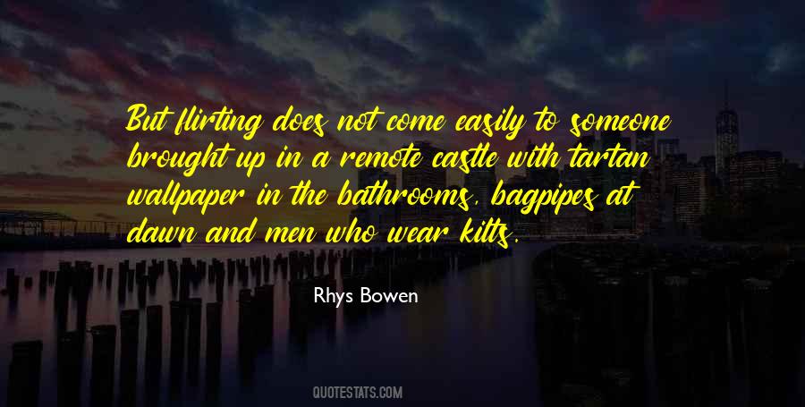 Bowen Men Quotes #1036394