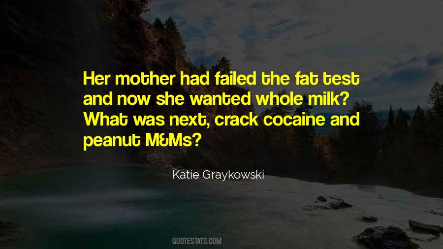 Crack Cocaine Quotes #1368982
