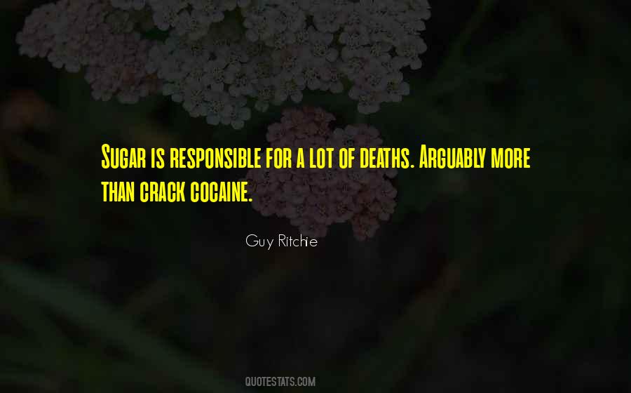 Crack Cocaine Quotes #366312