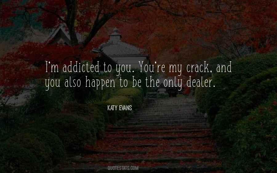 Crack Dealer Quotes #633826