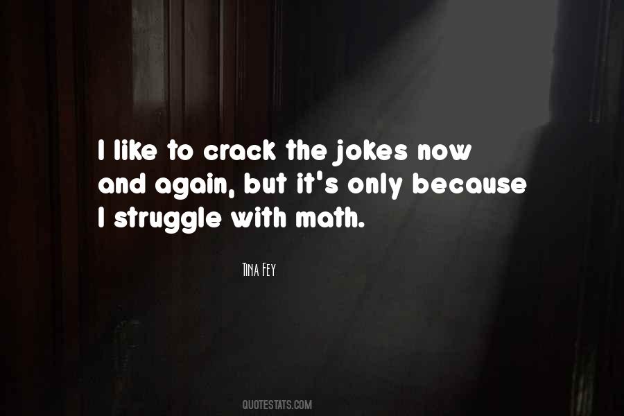 Crack Quotes #1395662