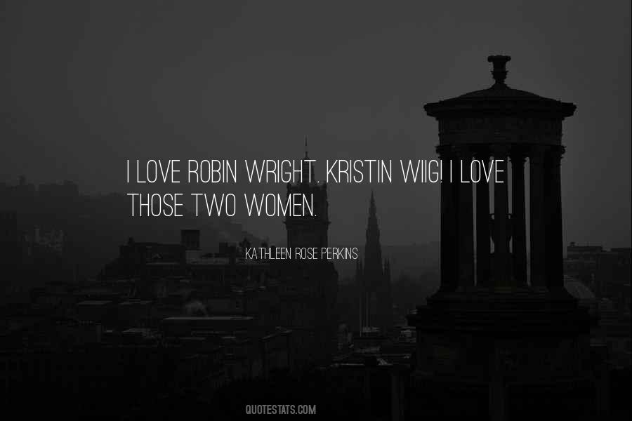 Quotes About Kristin #239961