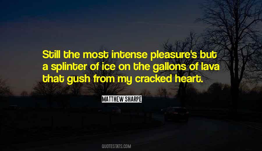 Cracked Heart Quotes #1329863