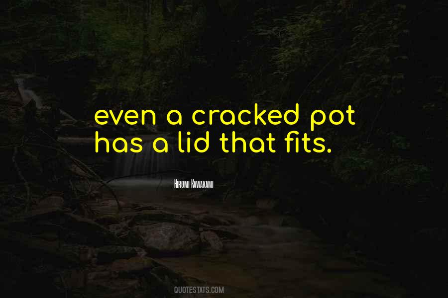 Cracked Pot Quotes #1363531