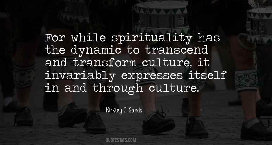 Transcend And Transform Quotes #1375957