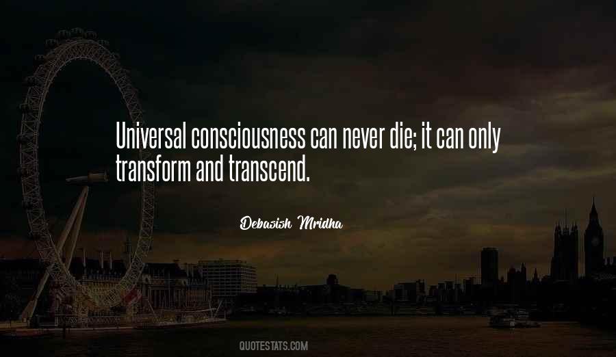 Transcend And Transform Quotes #1451079