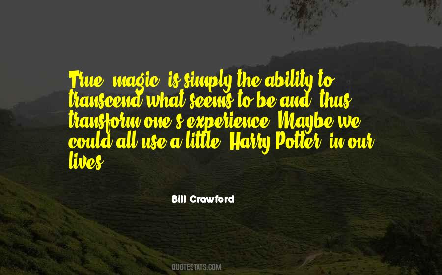 Transcend And Transform Quotes #849624